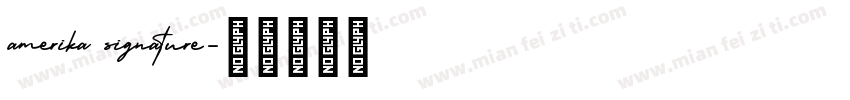 amerika signature字体转换